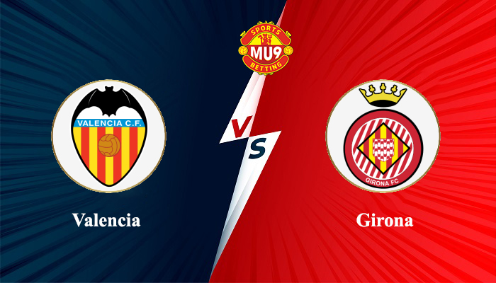 Valencia vs Girona